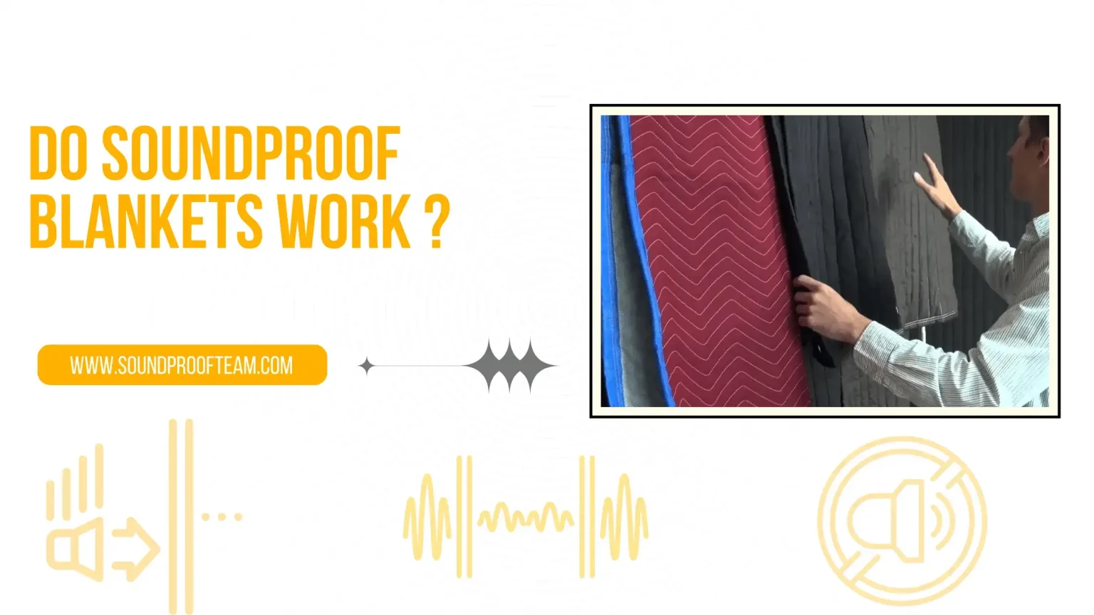 Do Soundproof Blankets Work? Expert Pro Tips